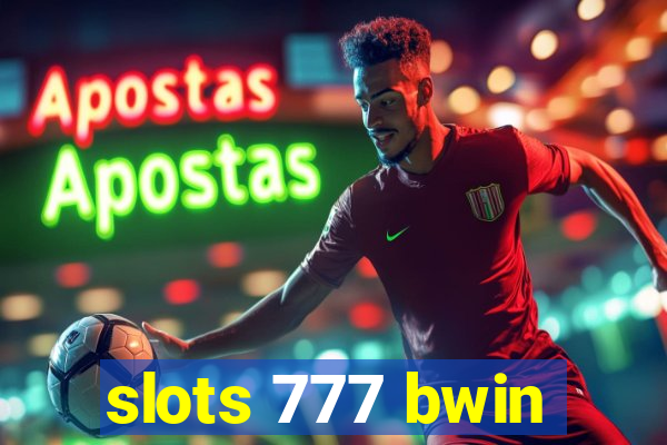 slots 777 bwin
